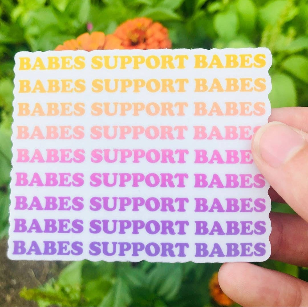 sticker, babes support babes